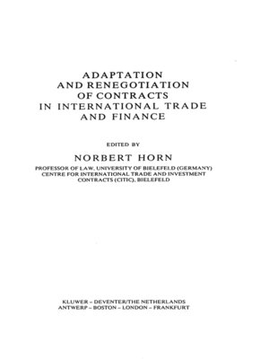 cover image of Adaptation and Renegotiation of Contracts in International Trade and Finance